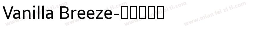 Vanilla Breeze字体转换
